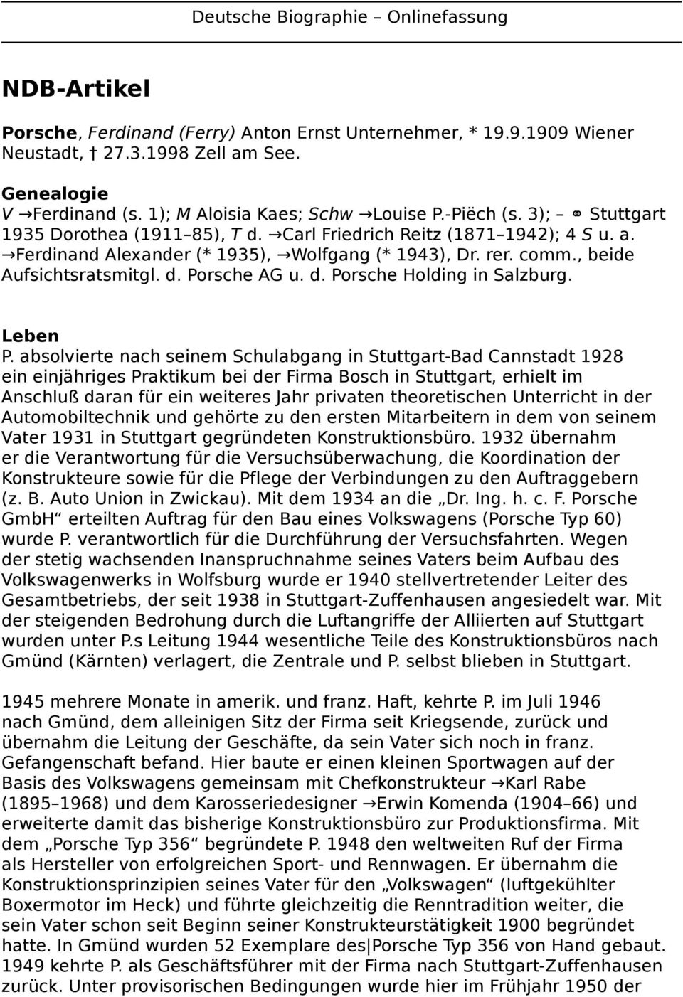 , beide Aufsichtsratsmitgl. d. Porsche AG u. d. Porsche Holding in Salzburg. Leben P.