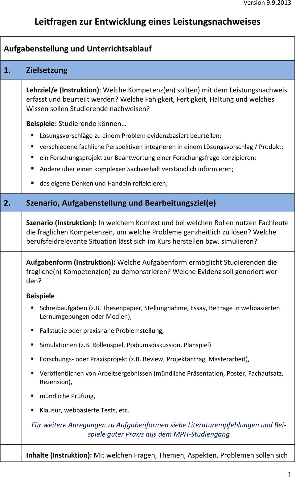 Welche Fähigkeit, Fertigkeit, Haltung und welches Wissen sollen Studierende nachweisen?