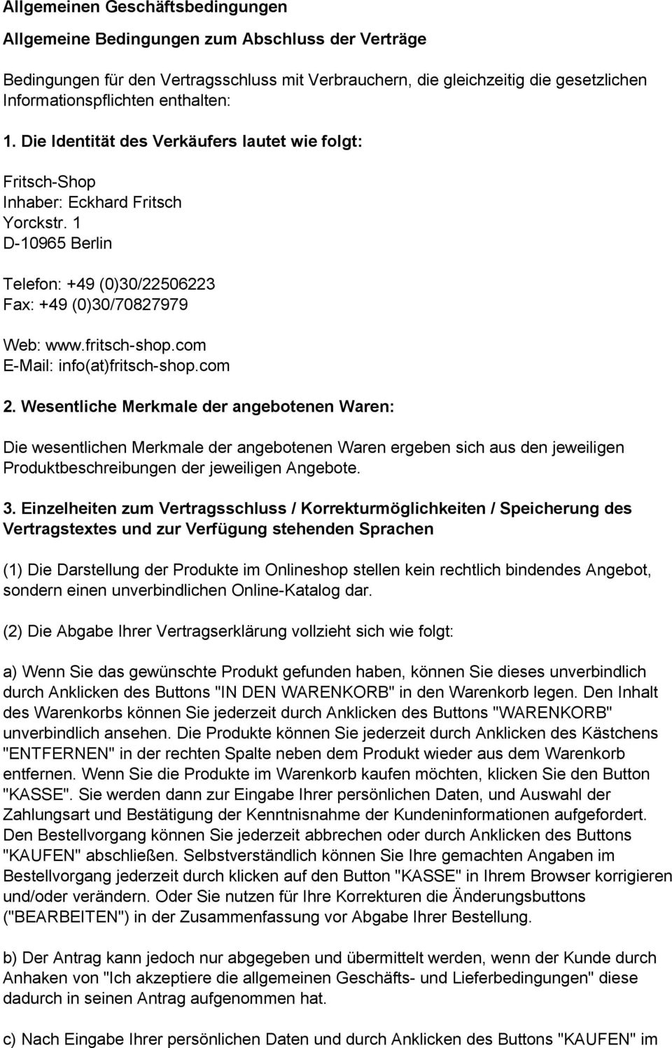 com E-Mail: info(at)fritsch-shop.com 2.
