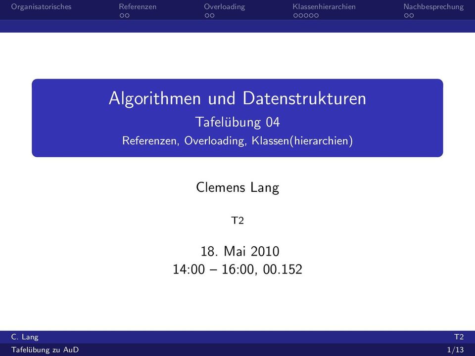 Klassen(hierarchien) Clemens Lang T2 18.