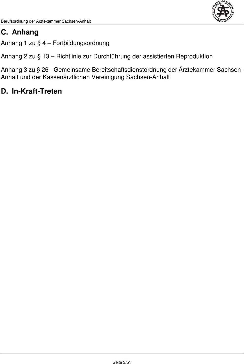 Gemeinsame Bereitschaftsdienstordnung der Ärztekammer Sachsen- Anhalt