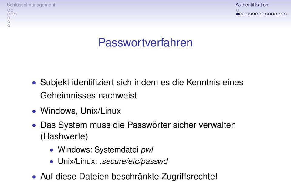 Passwörter sicher verwalten (Hashwerte) Windows: Systemdatei pwl