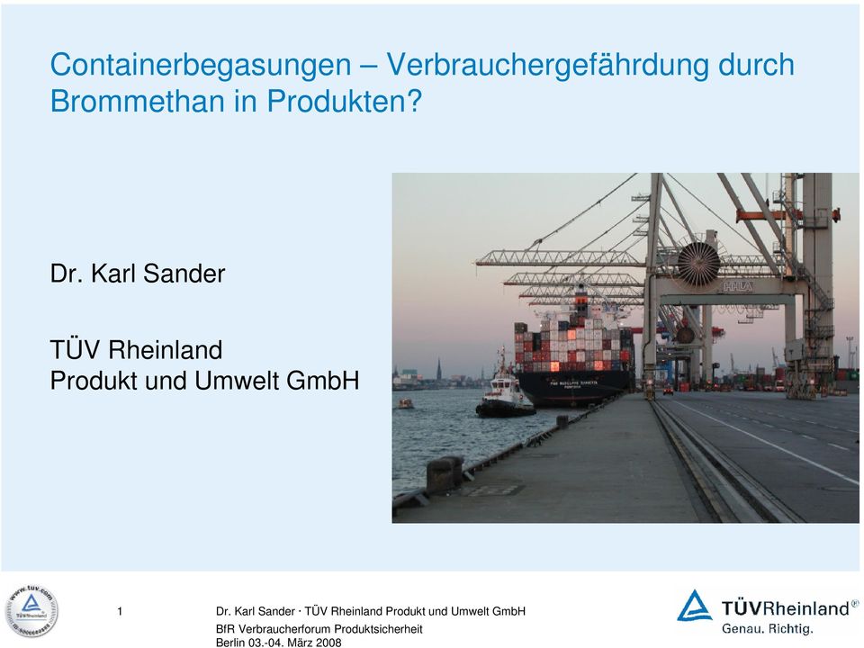 Karl Sander TÜV Rheinland Produkt und Umwelt