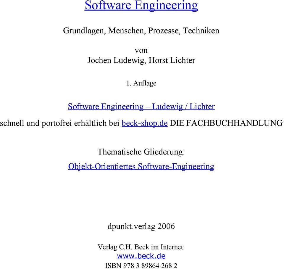 Auflage Software Engineering Ludewig / Lichter schnell und portofrei erhältlich bei