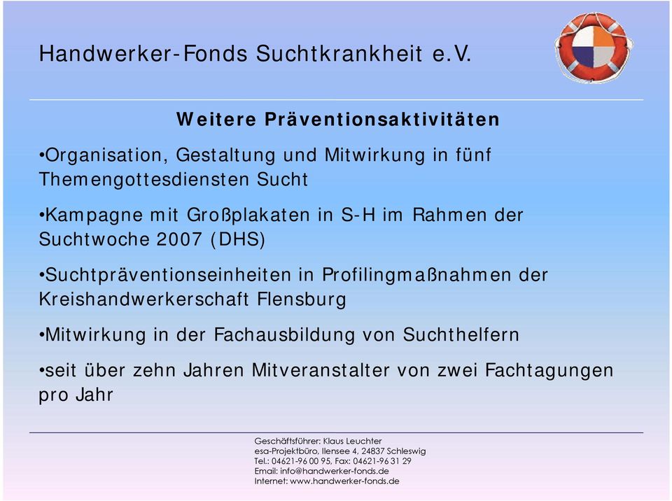 (DHS) Suchtpräventionseinheiten in Profilingmaßnahmen der Kreishandwerkerschaft Flensburg