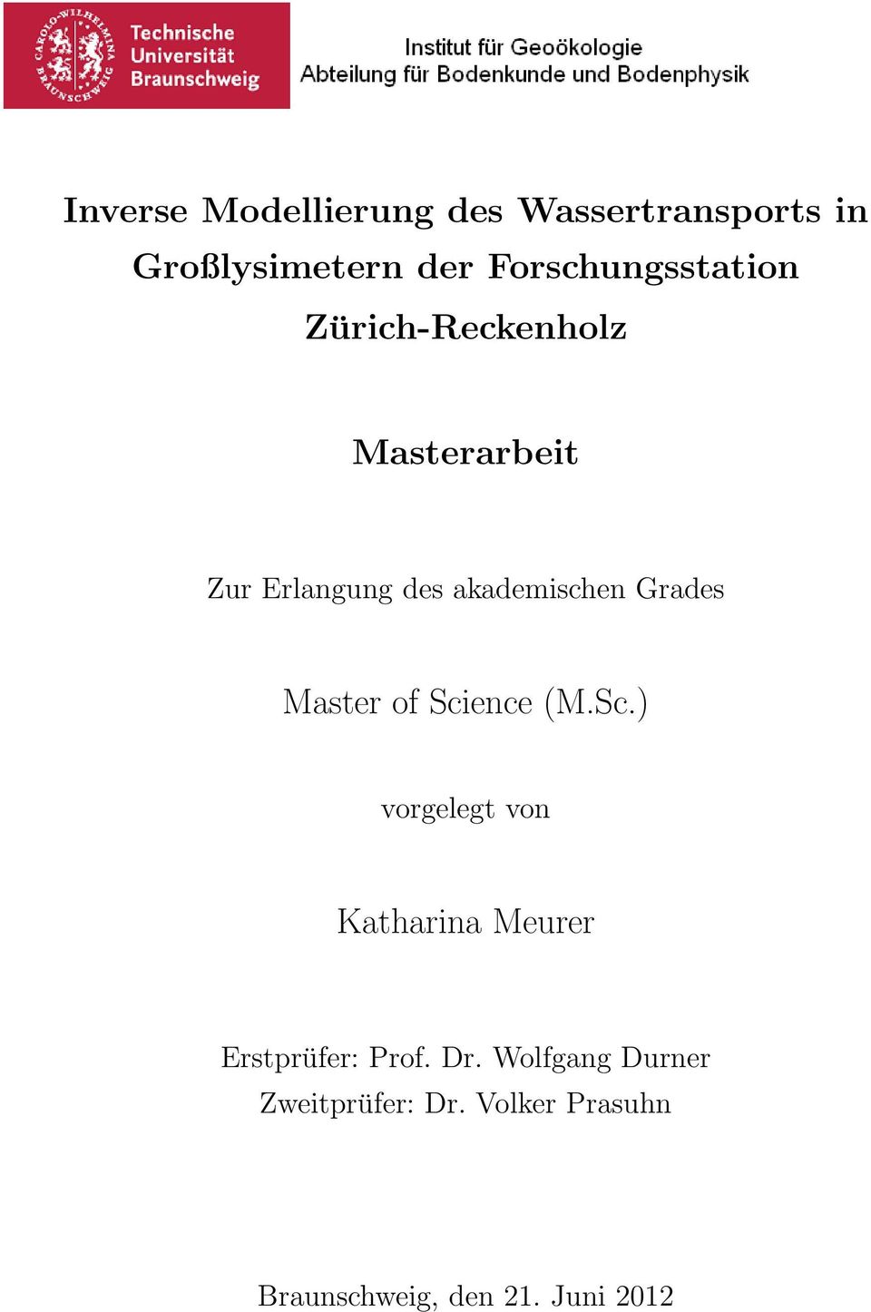 akademischen Grades Master of Sci