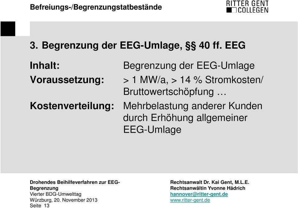 EEG-Umlage > 1 MW/a, > 14 % Stromkosten/