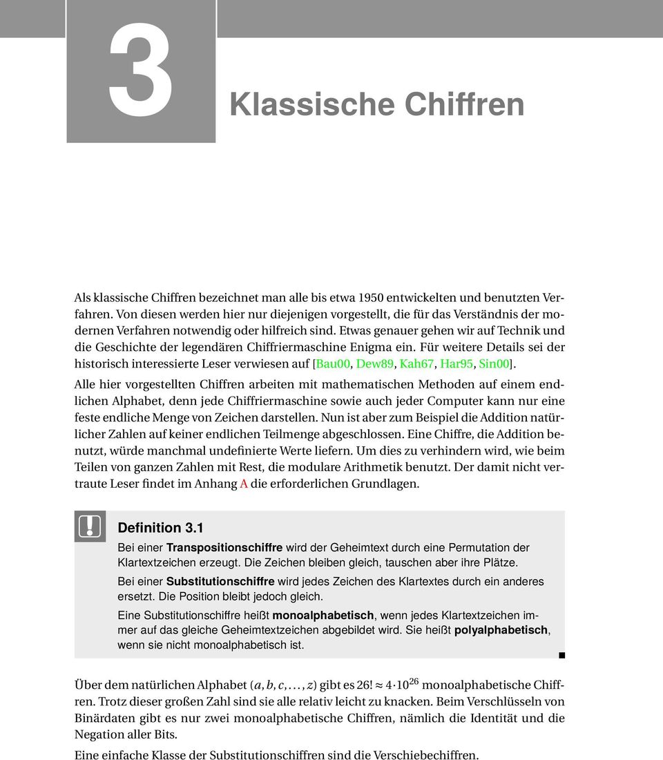 Etwas genauer gehen wir auf Technik und die Geschichte der legendären Chiffriermaschine Enigma ein.