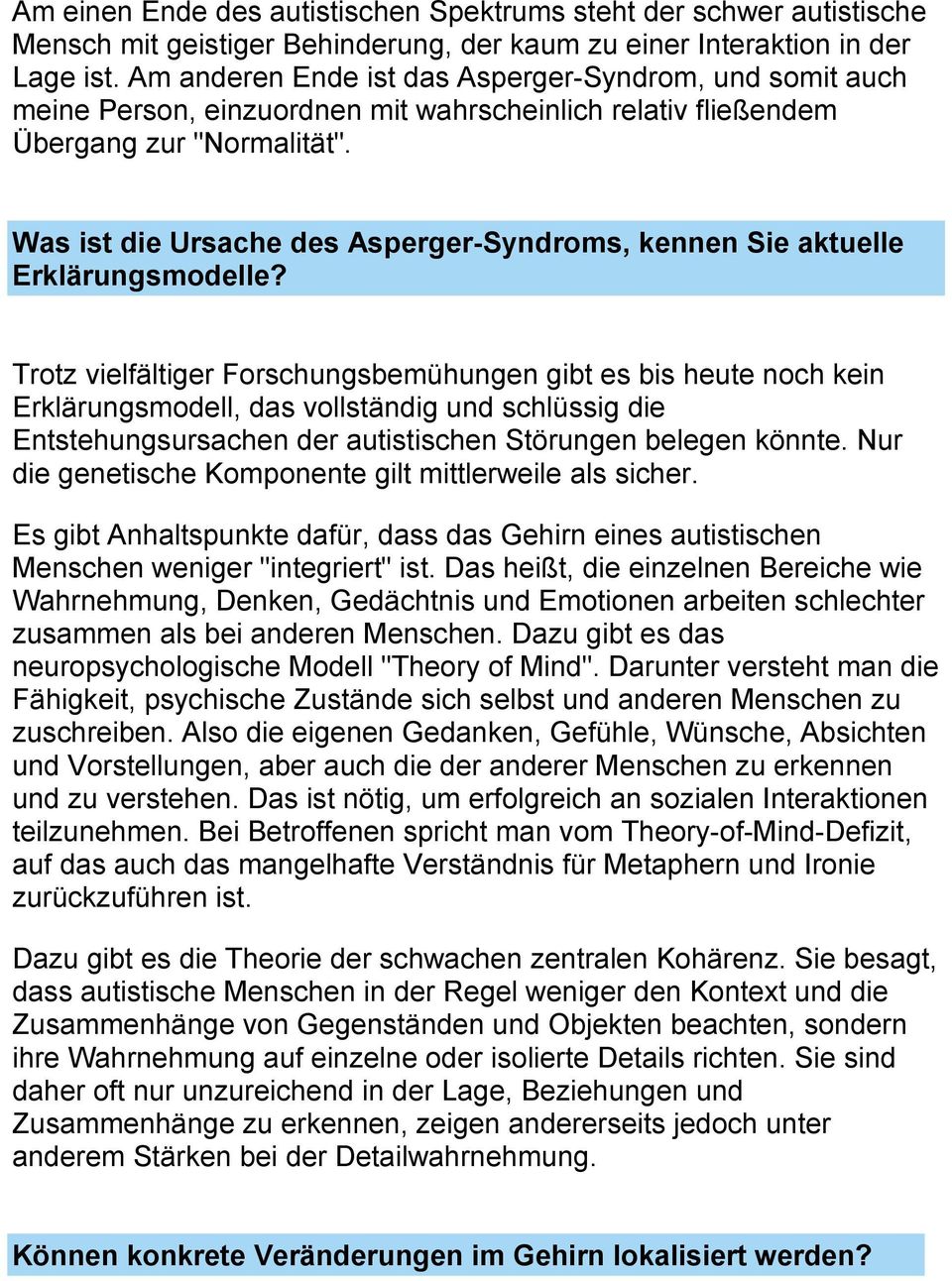 Was ist die Ursache des Asperger-Syndroms, kennen Sie aktuelle Erklärungsmodelle?