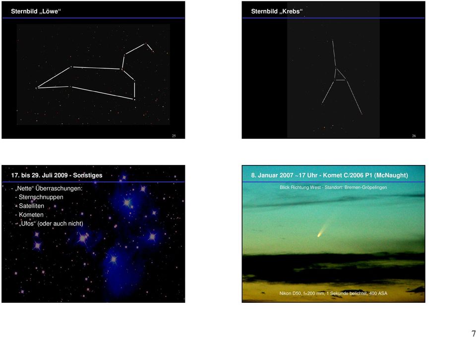 Kometen - Ufos (oder auch nicht) 8.