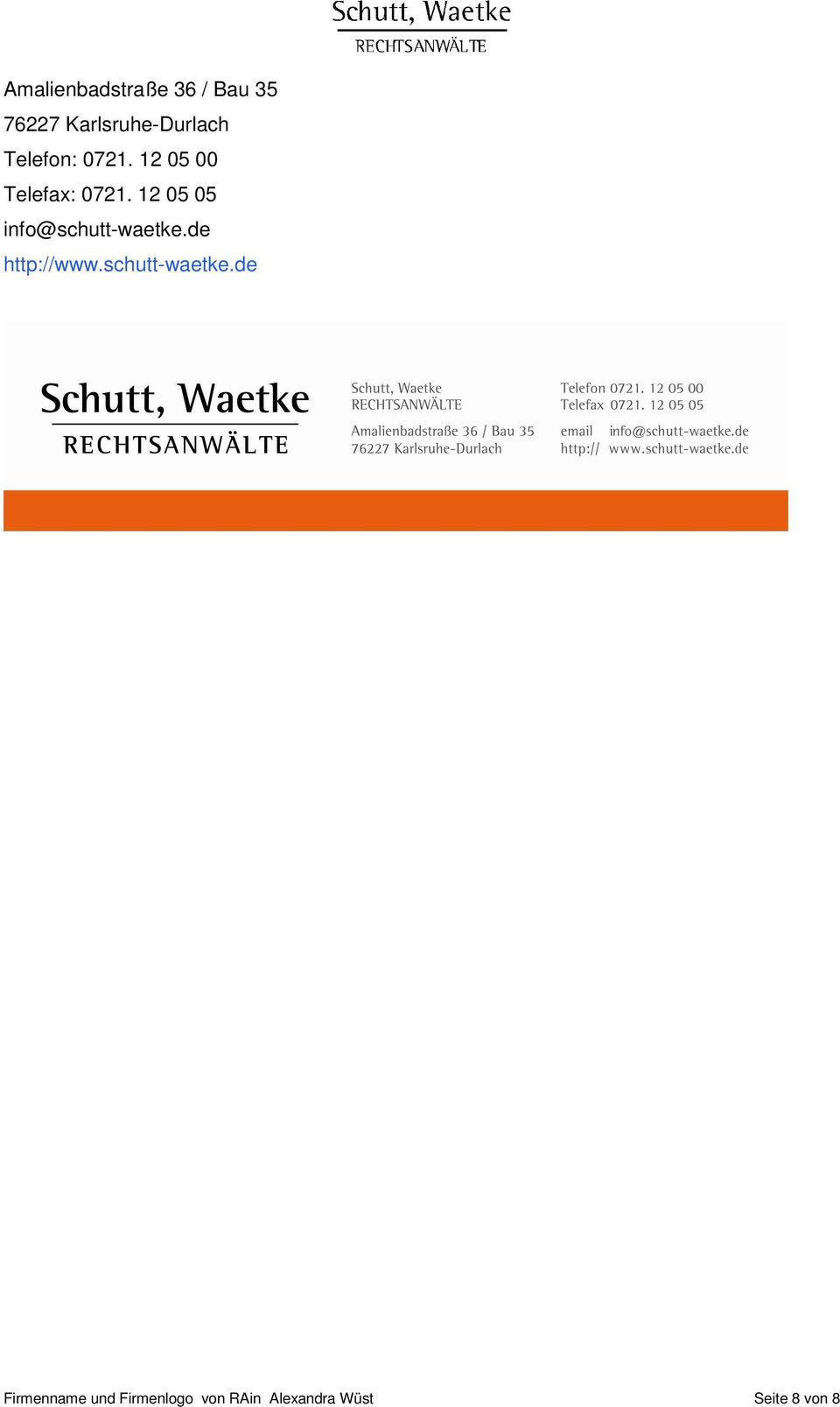 12 05 05 info@schutt-waetke.de http://www.