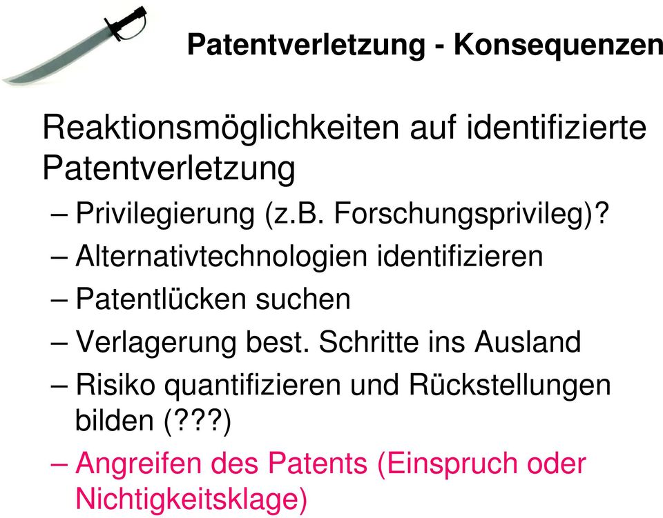Alternativtechnologien identifizieren Patentlücken suchen Verlagerung best.