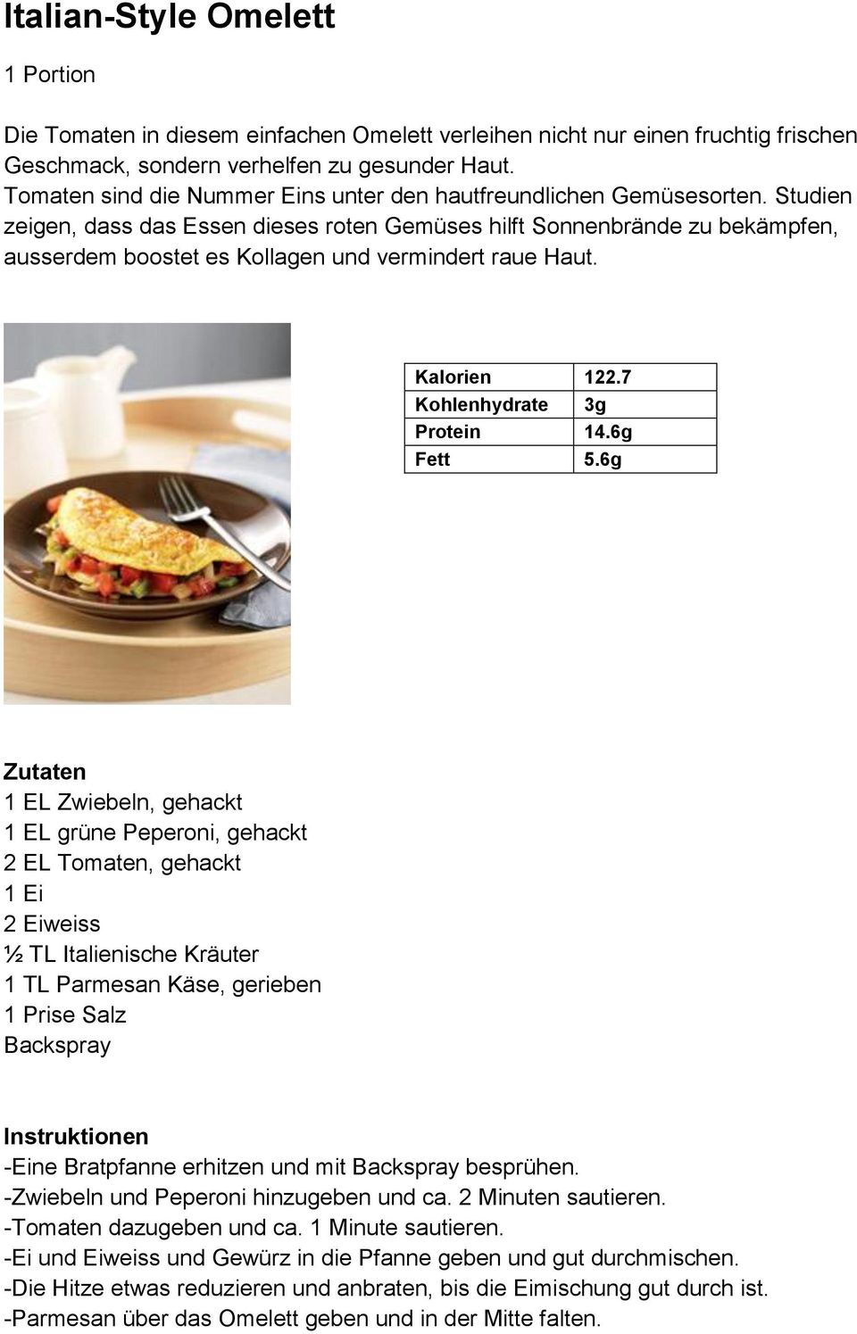 Studien zeigen, dass das Essen dieses roten Gemüses hilft Sonnenbrände zu bekämpfen, ausserdem boostet es Kollagen und vermindert raue Haut. Kalorien 122.7 Kohlenhydrate 3g Protein 14.6g Fett 5.