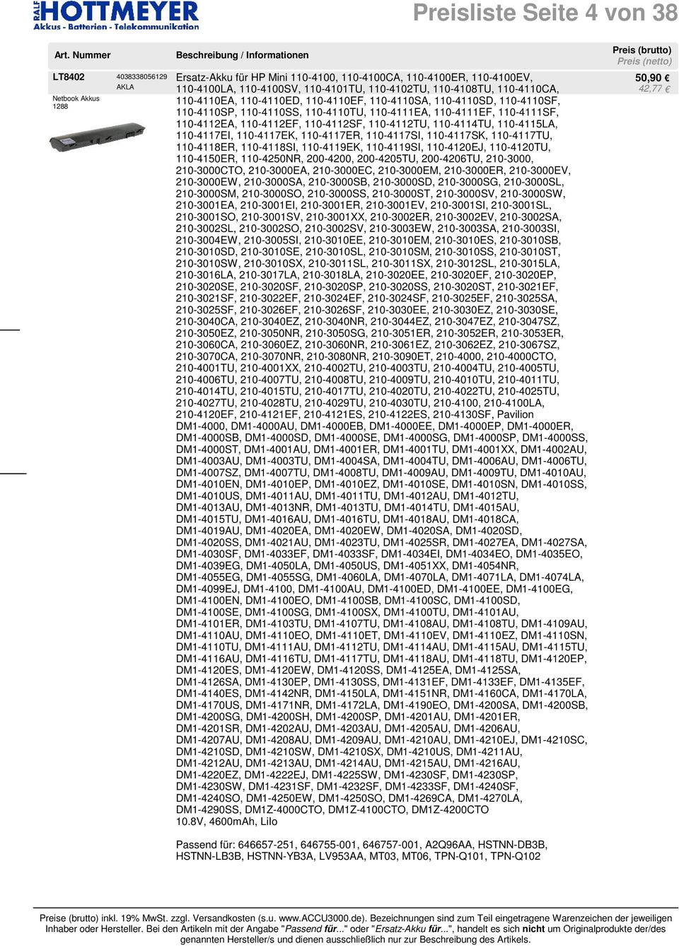 110-4114TU, 110-4115LA, 110-4117EI, 110-4117EK, 110-4117ER, 110-4117SI, 110-4117SK, 110-4117TU, 110-4118ER, 110-4118SI, 110-4119EK, 110-4119SI, 110-4120EJ, 110-4120TU, 110-4150ER, 110-4250NR,