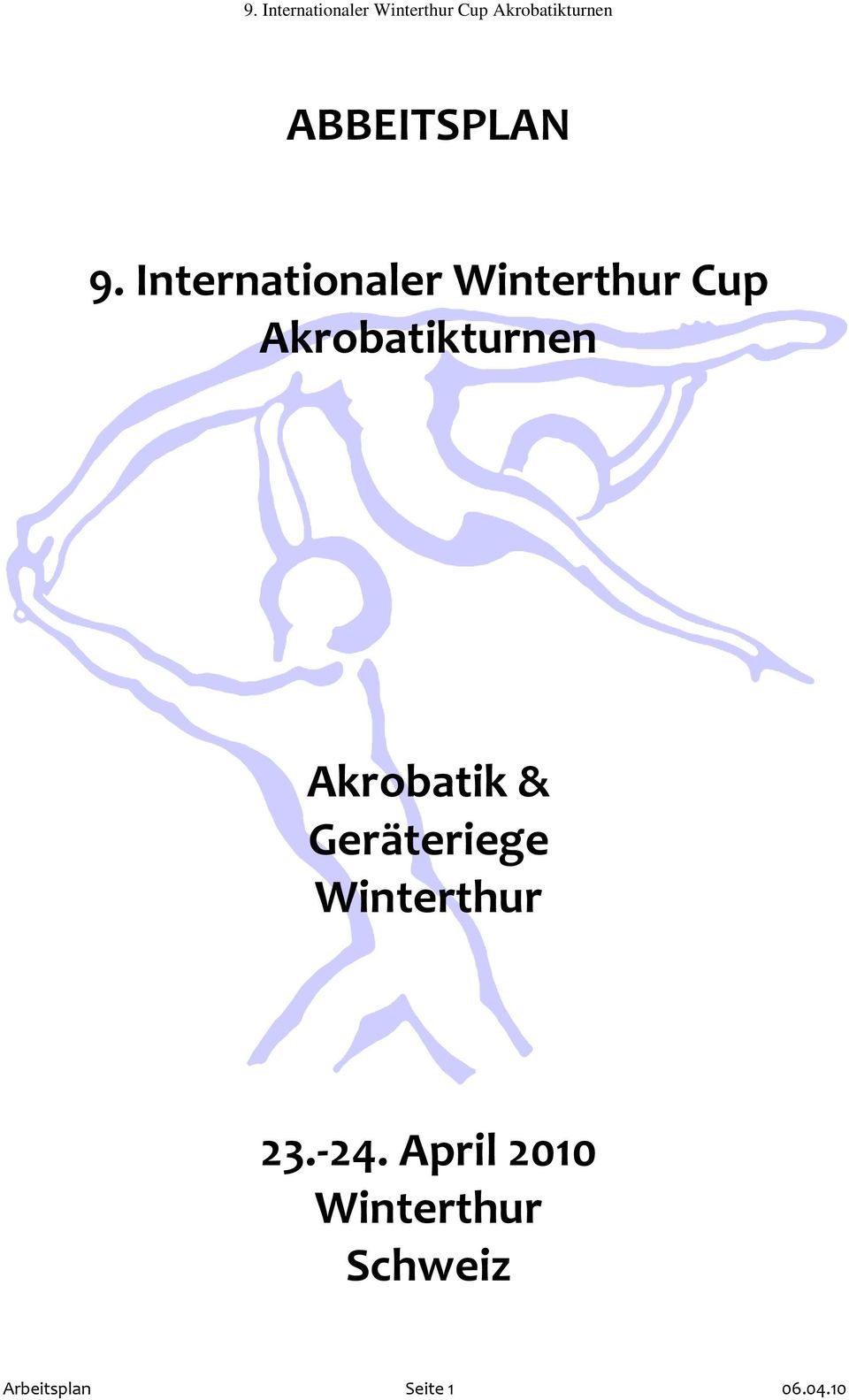 Akrobatikturnen Akrobatik & Geräteriege