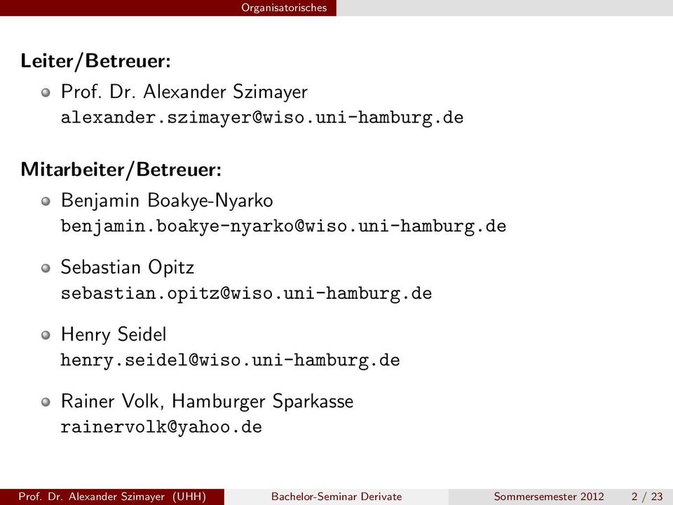 de Sebastian Opitz sebastian.opitz@wiso.uni-hamburg.