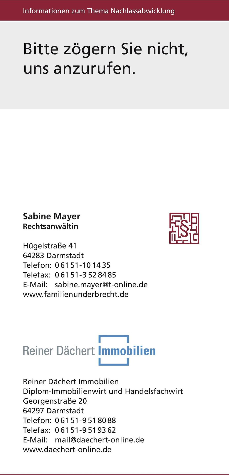 E-Mail: sabine.mayer@t-online.de www.familienunderbrecht.