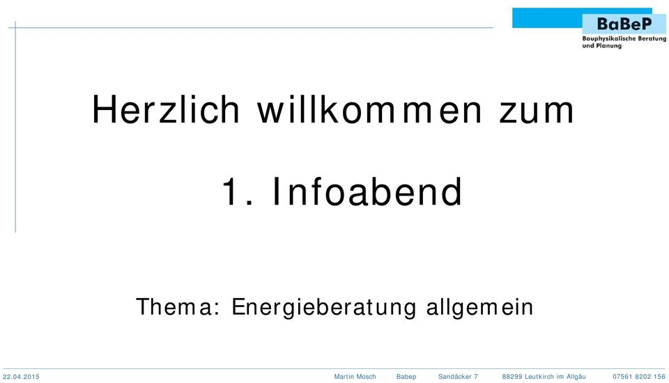 Infoabend Thema: