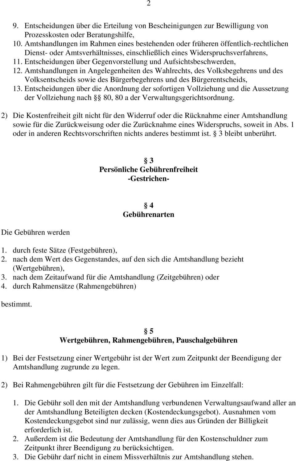 Entscheidungen über Gegenvorstellung und Aufsichtsbeschwerden, 12.
