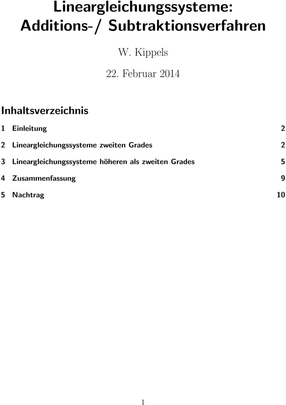 Februar 2014 Inhaltsverzeichnis 1 Einleitung 2 2