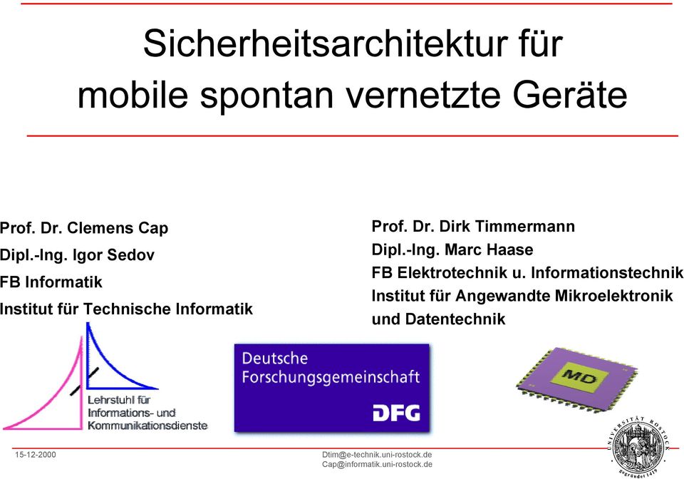 Prof. Dr. Dirk Timmermann Dipl.-Ing.