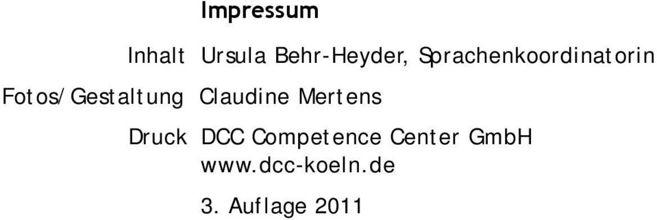 Claudine Mertens Druck DCC Competence