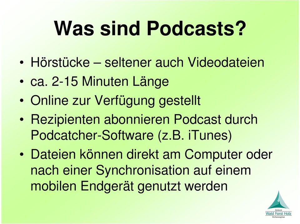 Podcast durch Podcatcher-Software (z.b.