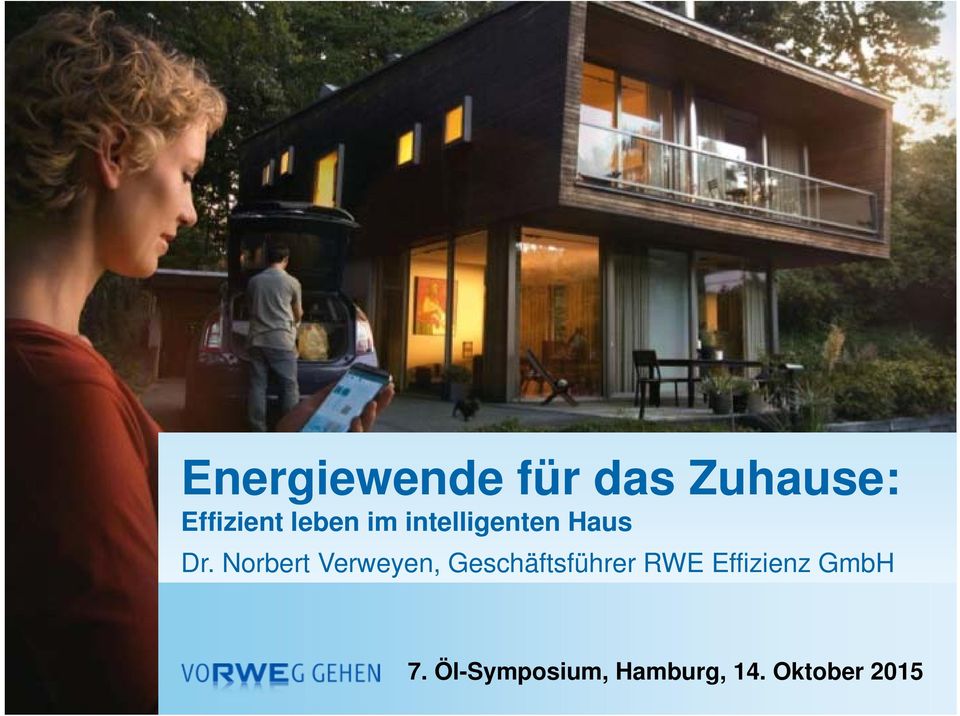 Norbert Verweyen, Geschäftsführer RWE Effizienz