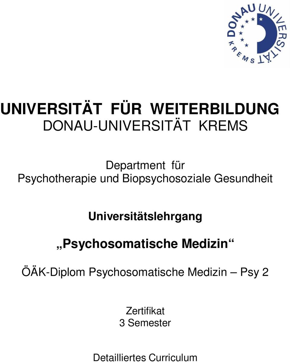 Universitätslehrgang Psychosomatische Medizin ÖÄK-Diplom