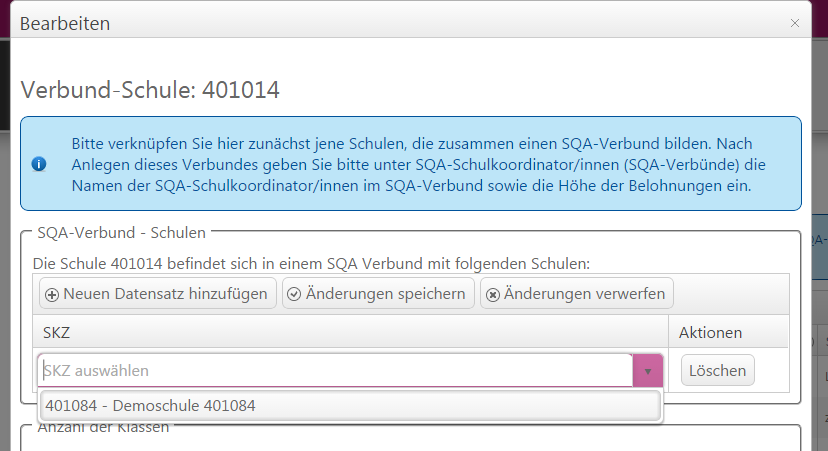 SQA-Verbundschulen SQA-Verbund erstellen und bearbeiten Als Bildungsregion können Sie Verbünde innerhalb Ihrer Bildungsregion bearbeiten, Bildungsregionen übergreifende Verbünde werden auf