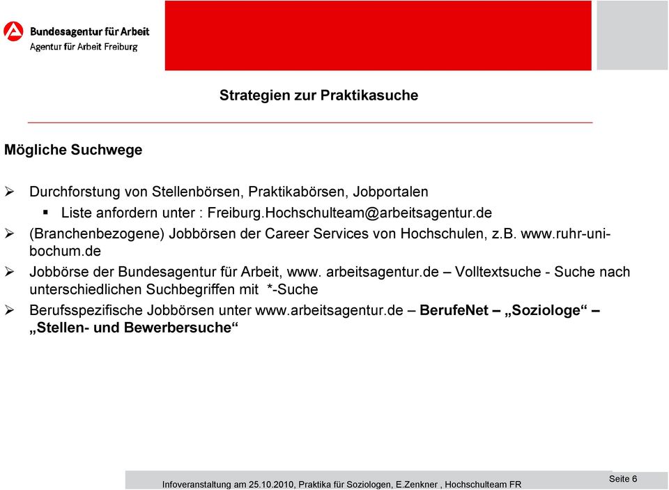 ruhr-unibochum.de Jobbörse der Bundesagentur für Arbeit, www. arbeitsagentur.