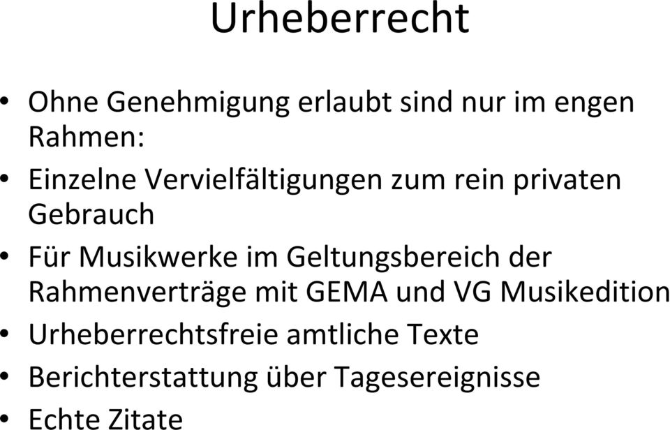 im Geltungsbereich der Rahmenverträge mit GEMA und VG Musikedition