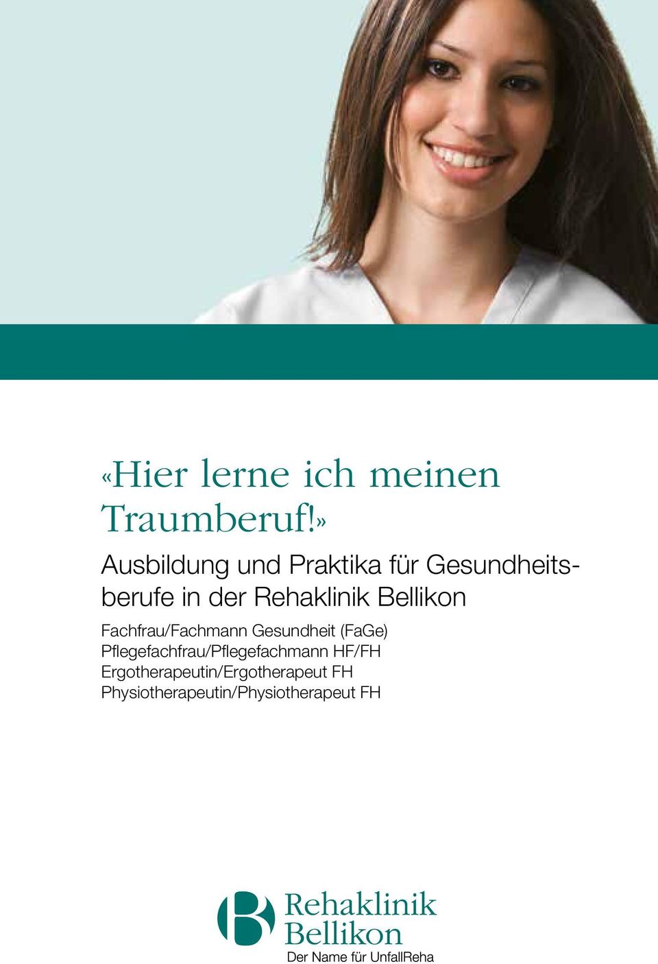 Rehaklinik Bellikon Fachfrau/Fachmann Gesundheit (FaGe)