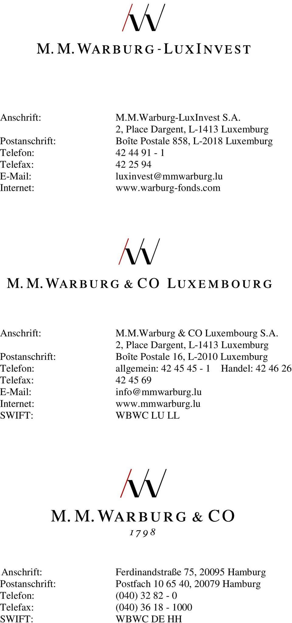 schrift: M.M.Warburg & CO Luxembourg S.A.