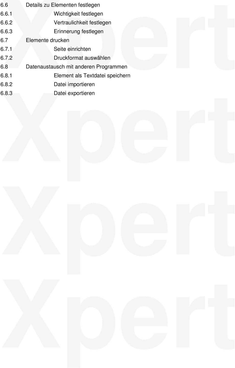 8 Datenaustausch mit anderen Programmen 6.8.1 Element als Textdatei speichern 6.