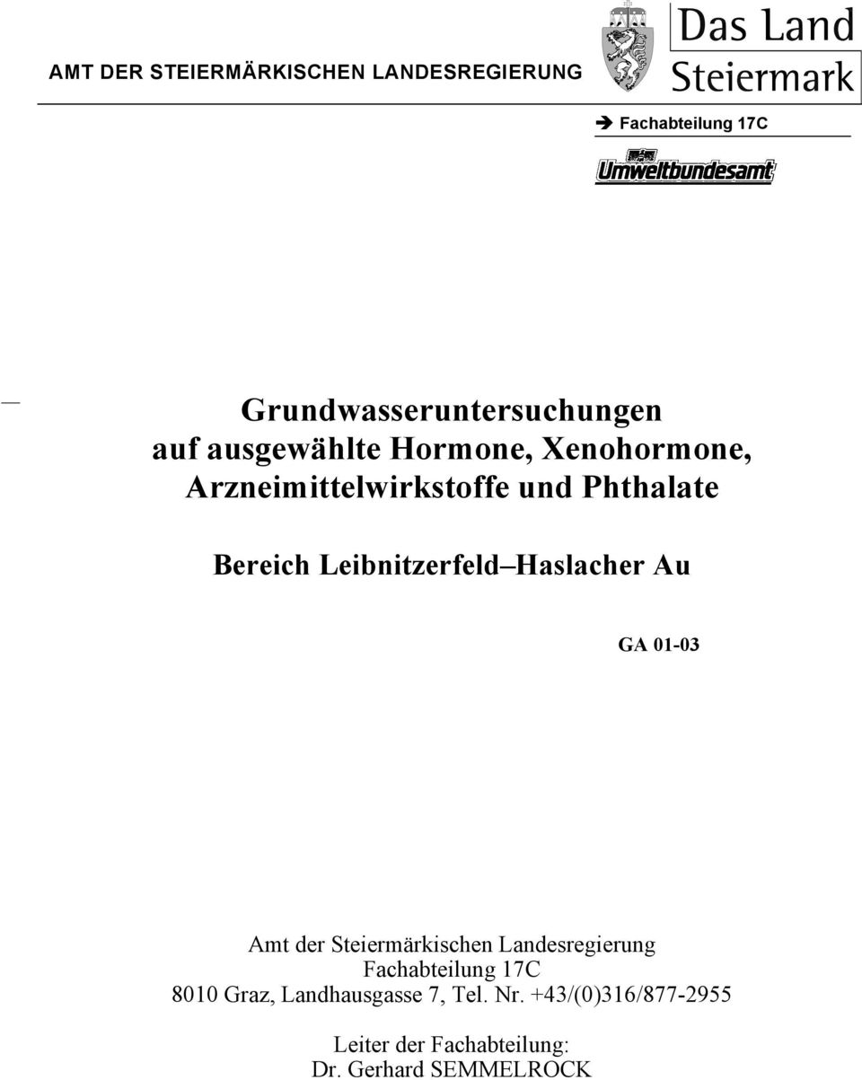 Leibnitzerfeld Haslacher Au GA 01-03 Amt der Steiermärkischen Landesregierung Fachabteilung