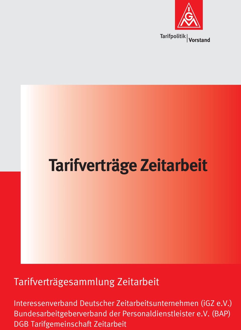 Deutscher Zeitarbeitsunternehmen (igz e.v.