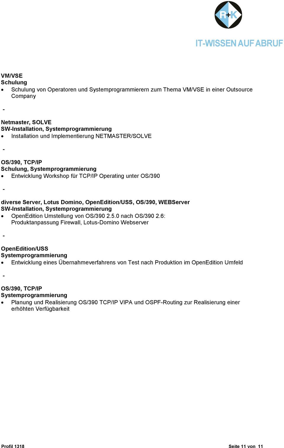 SWInstallation, OpenEdition Umstellung von OS/390 2.5.0 nach OS/390 2.