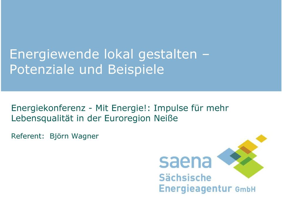 Energiekonferenz - Mit Energie!