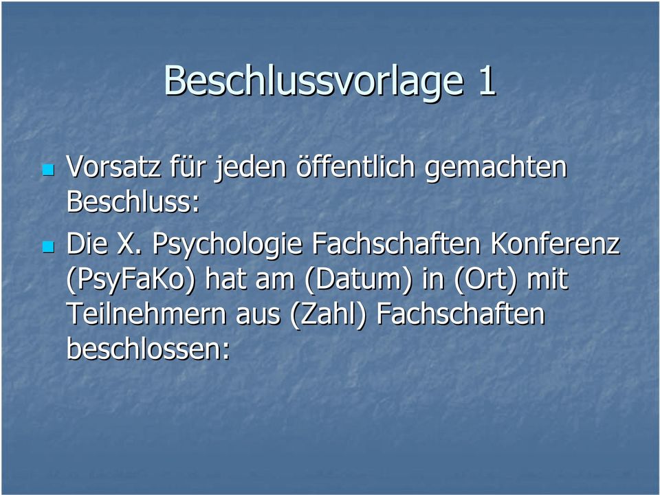 Psychologie Fachschaften Konferenz (PsyFaKo) hat
