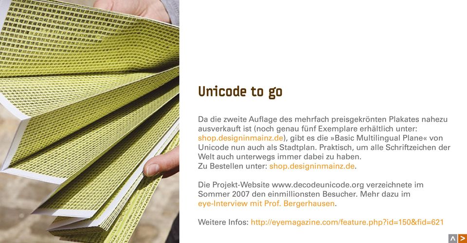 Praktisch, um alle Schriftzeichen der Welt auch unterwegs immer dabei zu haben. Zu Bestellen unter: shop.designinmainz.de. Die Projekt-Website www.