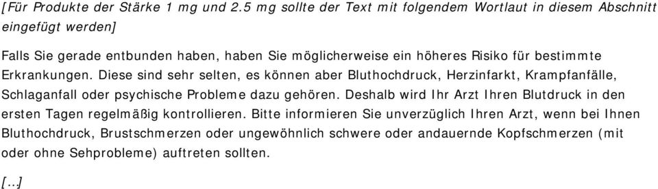 Risiko für bestimmte Erkrankungen.