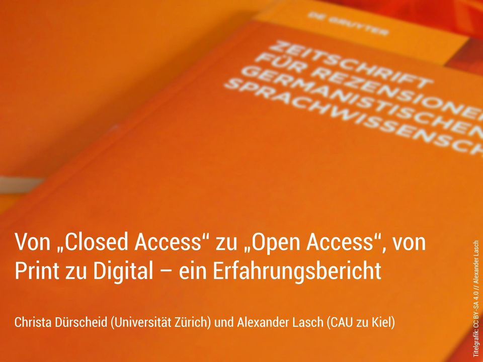 Closed Access zu Open Access,