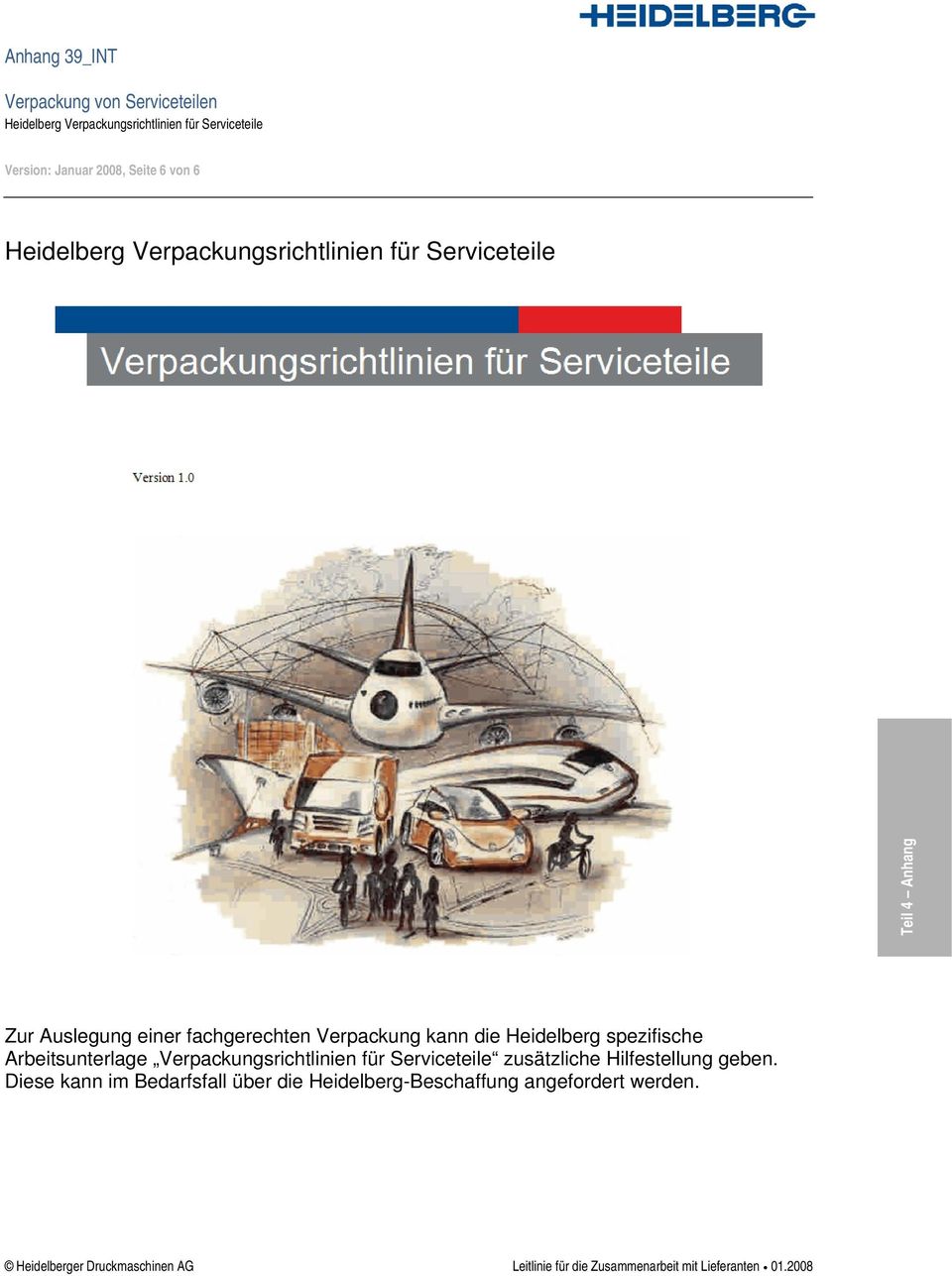 kann die Heidelberg spezifische Arbeitsunterlage Verpackungsrichtlinien für Serviceteile