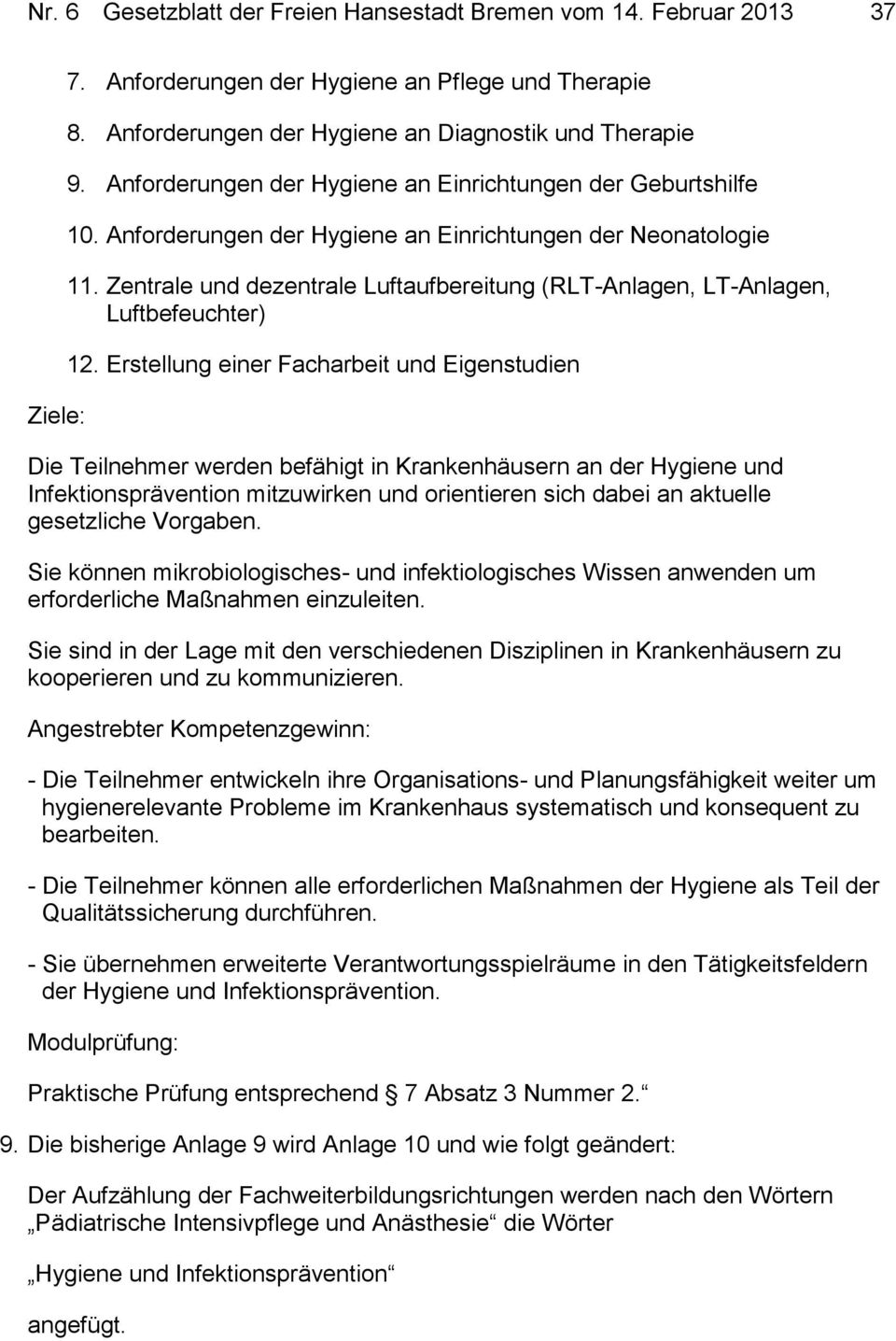 Zentrale und dezentrale Luftaufbereitung (RLT-Anlagen, LT-Anlagen, Luftbefeuchter) 12.