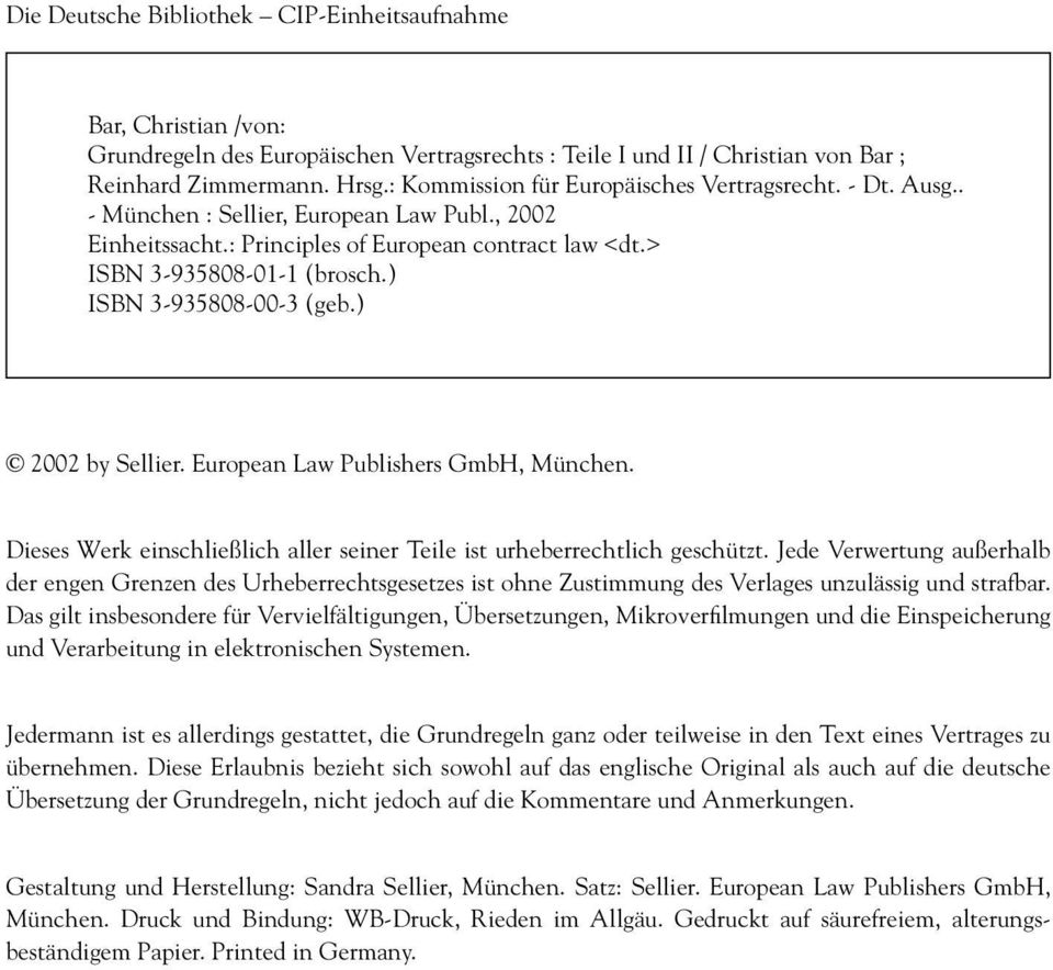 ) ISBN 3-935808-00-3 (geb.) 2002 by Sellier. European Law Publishers GmbH, München. Dieses Werk einschließlich aller seiner Teile ist urheberrechtlich geschützt.