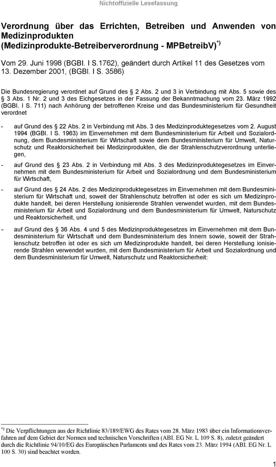 2 und 3 des Eichgesetzes in der Fassung der Bekanntmachung vom 23. März 1992 (BGBI. I S.
