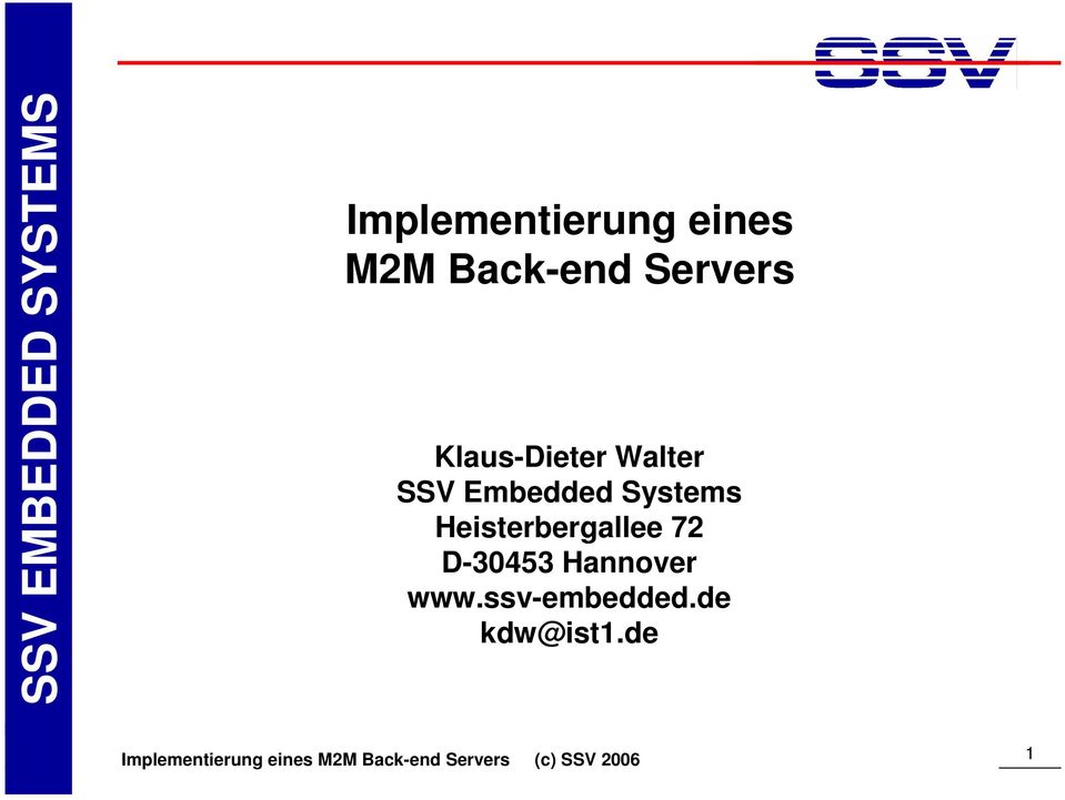 Embedded Systems Heisterbergallee 72