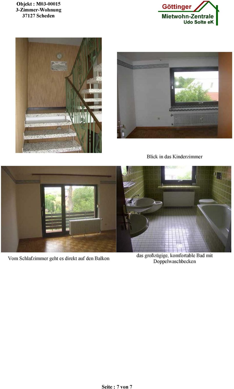 Balkon das großzügige, komfortable