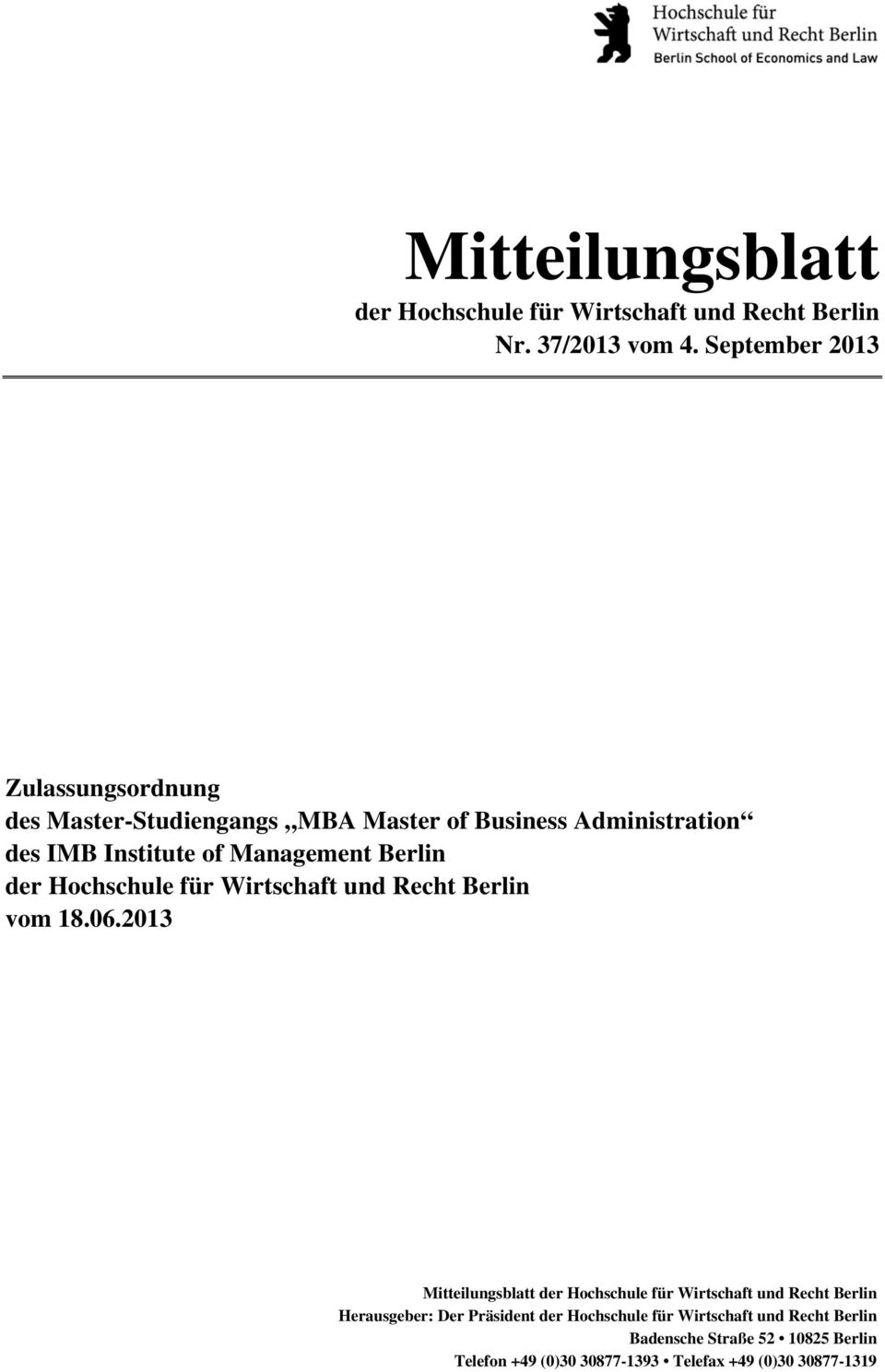Administration des IMB Institute of Management Berlin vom 18.06.